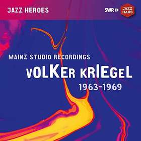 Volker Kriegel Mainz Recordings 1963-1969 CD