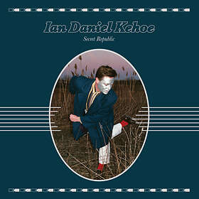 Ian Daniel Kehoe Secret Republic LP