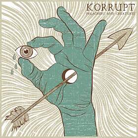 Korrupt Preachers And Creature LP