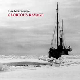 Lisa Mezzacappa Glorious Ravage CD - Hitta Bästa Pris På Prisjakt