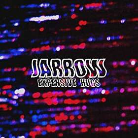Jarrow Expensive Hugs LP