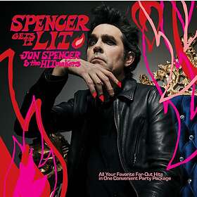 Jon Spencer & The Hitmakers Gets It Lit LP