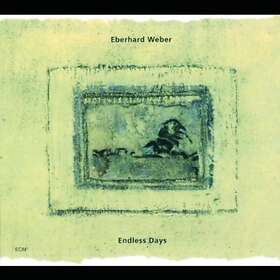 Eberhard Weber Endless Days CD