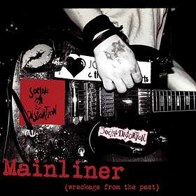 Social Distortion Mainliner (Wreckage From The Past) LP