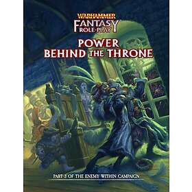 Warhammer FRPG (4th ed): Enemy Within Vol 3 - Power Behind the Throne (standard ed)