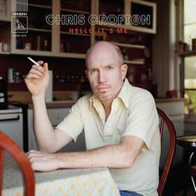 Chris Crofton t's Me LP