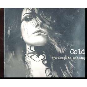 Cold Things We Can't Stop CD