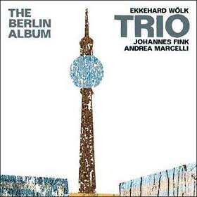 Ekkehard Wölk The Berlin Album CD