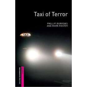 Oxford Bookworms Library: Starter Level:: Taxi of Terror