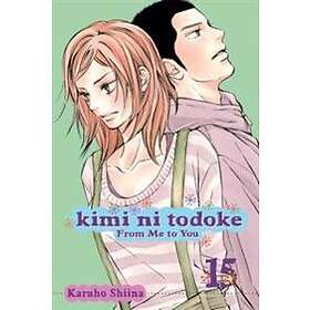 Kimi ni Todoke: From Me to You, Vol. 15