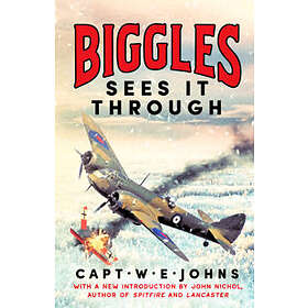 Biggles Sees It Through