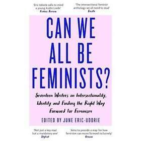 Can We All Be Feminists?
