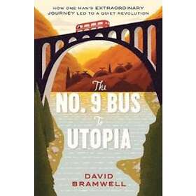 The No.9 Bus to Utopia