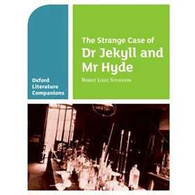 Oxford Literature Companions: The Strange Case of Dr Jekyll and Mr Hyde