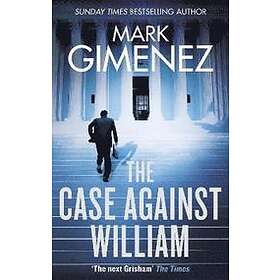 Case Against William
