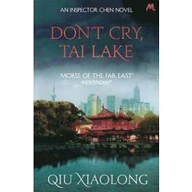 Don't Cry, Tai Lake