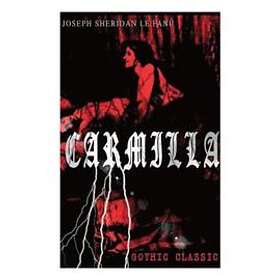 CARMILLA (Gothic Classic)