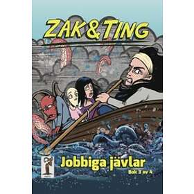 Zak & Ting. Del 3, Jobbiga jävlar