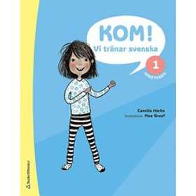 Kom! Vi tränar svenska Arbetsbok 1