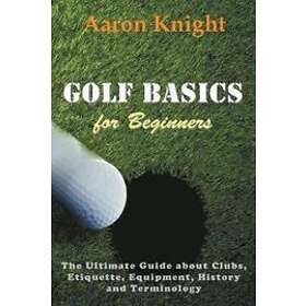 Golf Basics for Beginners