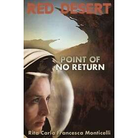 Red Desert Point of No Return