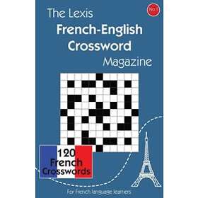 The Lexis French-English Crossword Magazine