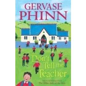 Don't Tell the Teacher