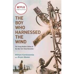 The Boy Who Harnessed the Wind (Movie Tie-in Edition)