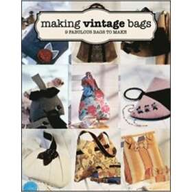 Making Vintage Bags