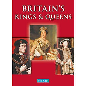 Britain's Kings &; Queens