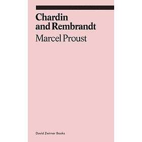 Chardin and Rembrandt