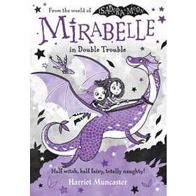 Mirabelle In Double Trouble