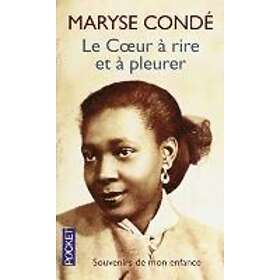 Le coeur a rire et a pleurer