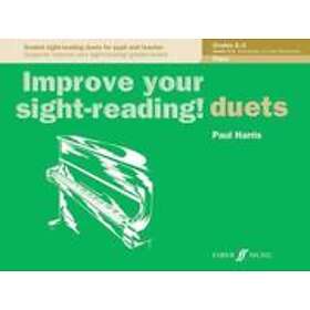 Improve your sight-reading! Piano Duets Grades 2-3