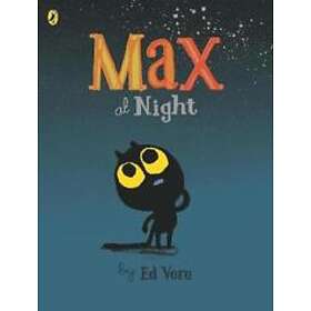 Max at Night