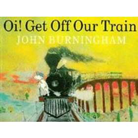 Oi! Get Off Our Train