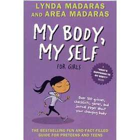 My Body, My Self for Girls