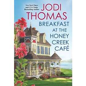 Breakfast at the Honey Creek Cafe