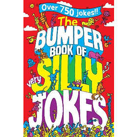 The Bumper Book of Very Silly Jokes