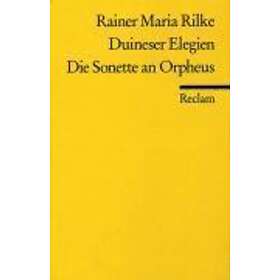 Duineser Elegien Die Sonette An Orpheus