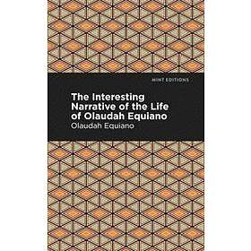 The Interesting Narrative of the Life of Olaudah Equiano