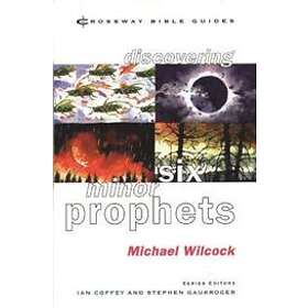 Discovering Six Minor Prophets