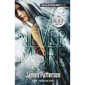 Nevermore: A Maximum Ride Novel