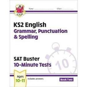 KS2 English SAT Buster 10-Minute Tests: Grammar, Punctuation &; Spelling Book 2 