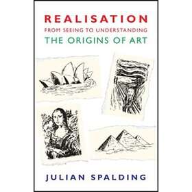 Realisation From Seeing to Understanding