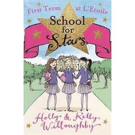 School for Stars: First Term at L'Etoile