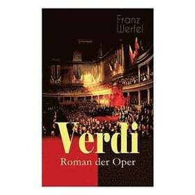 Verdi Roman der Oper