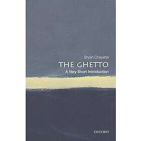 The Ghetto: A Very Short Introduction