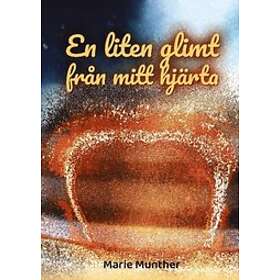 En liten glimt från mitt hjärta