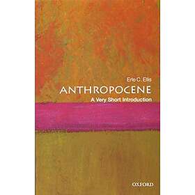 Anthropocene: A Very Short Introduction